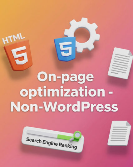 On-page optimisation – Non WordPress websites