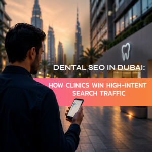 dental SEO Dubai